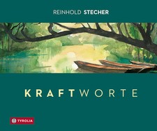 Kraftworte | Reinhold Stecher | 2022 | deutsch