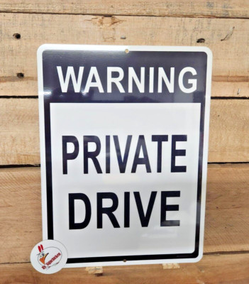 PRIVATE DRIVEWAY ,  SIGN,  prevent theft & vandalism , parking sign, no parking
