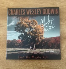* CHARLES WESLEY GODWIN * signed vinyl album * HOW THE MIGHTY FALL * 2
