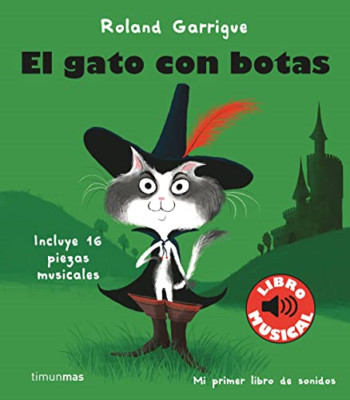 El gato con botas. Libro musical - Spanish Language Paperback NEW Kotter, Paul 2