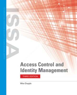 Access Control and Identity Management by Mike Chapple: Used