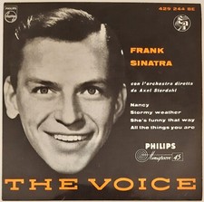 FRANK SINATRA, The Voice. 45 giri, Philips 429244 BE, 1956.