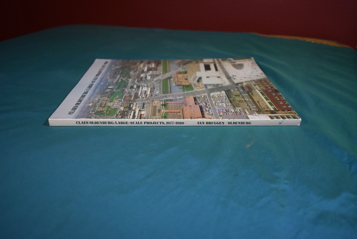 Claes Oldenburg Large Scale Projects 1977 1980 Rizzoli 1980