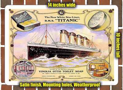 Metal Sign - 1912 Vinolia Soap on the RMS Titanic- 10x14 inches
