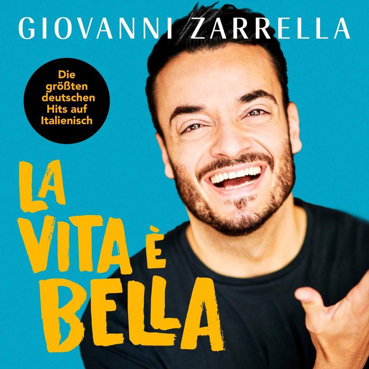 Giovanni Zarrella La vita è bella (CD)