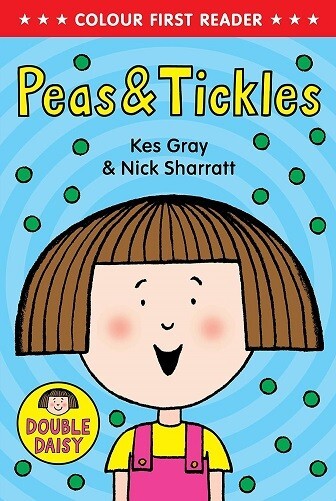 Peas and Tickles (Daisy Colour Reader) By Kes Gray NEW Paperback Childrens Book