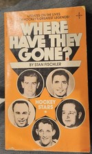 1979 WHERE HAVE THEY GONE? Pocketbook Stan Fischler Maurice Richard Bathgate+