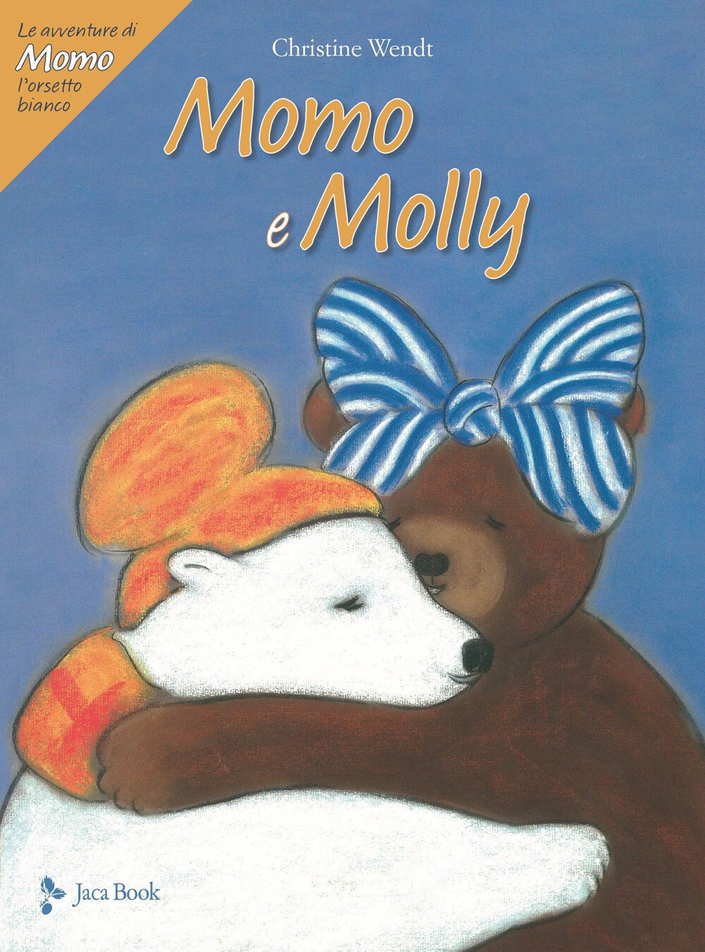 Libri Christine Wendt - Momo E Molly. Le Avventure Di Momo, L'orsetto Bianco. Ed