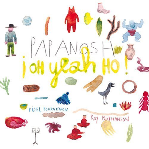 Papanosh Oh yeah ho! (CD) Album