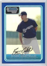 2006 Bowman Chrome Prospects Blue Refractor 57/150 Ryan Costello #BC33 2a8