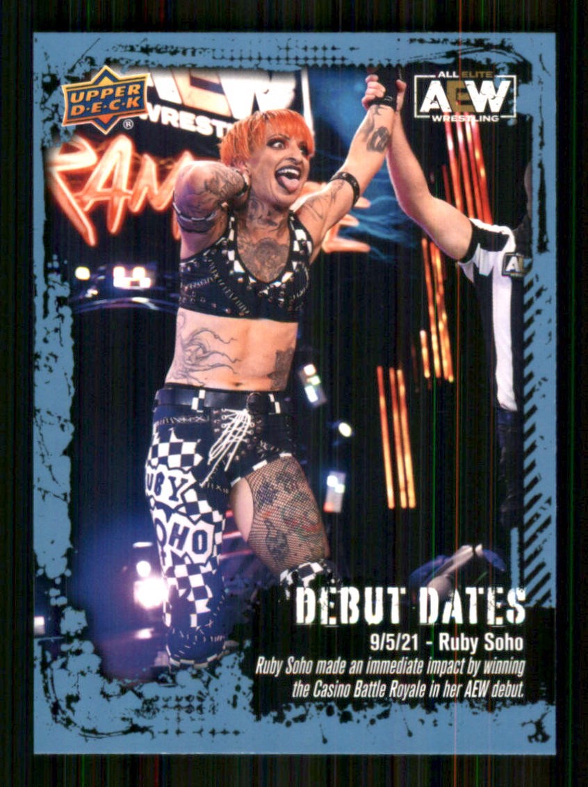 Ruby Soho 2022 Upper Deck AEW #DD-3 Debut Dates 14879