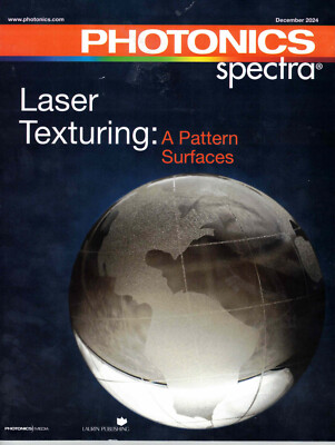 Photonics Spectra - December 2024 (Vol. 58, No. 12), by Laurin Publishing