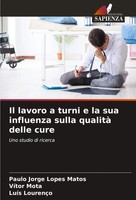 Paulo Jorge Lopes Matos (U. A.) | Il Lavoro A Turni E La Sua Influenza Sulla...