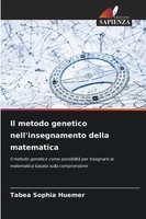 Il Metodo Genetico Nell'insegnamento Della Matematica Tabea Sophia Huemer Buch