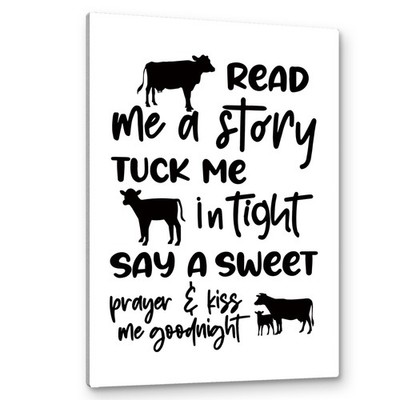 Cow Nursery Decor, Cow Wall Decor- Read Me a Story Tuck Me In Tight, Farm Nur...