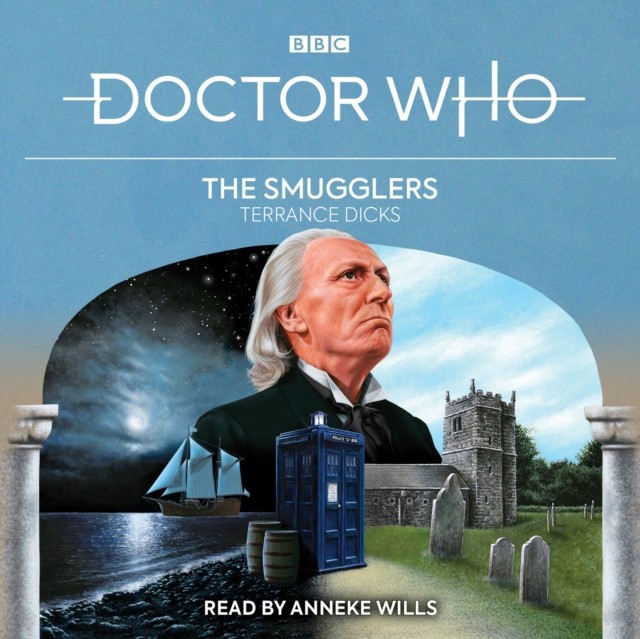 Doctor Who: The Smugglers: 1st Doctor Novelisation by Terrance Dicks CD