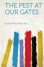Pest at Our Gates by Not Available (2013, Trade Paperback)