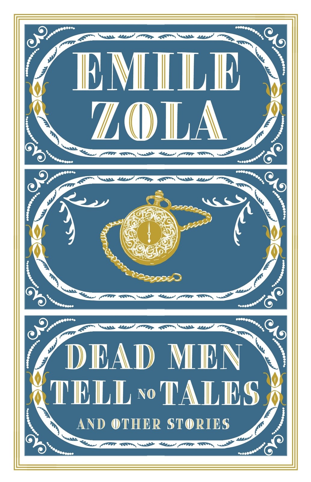 Dead Men Tell No Tales and Other Stories: Émile Zola - Image 2