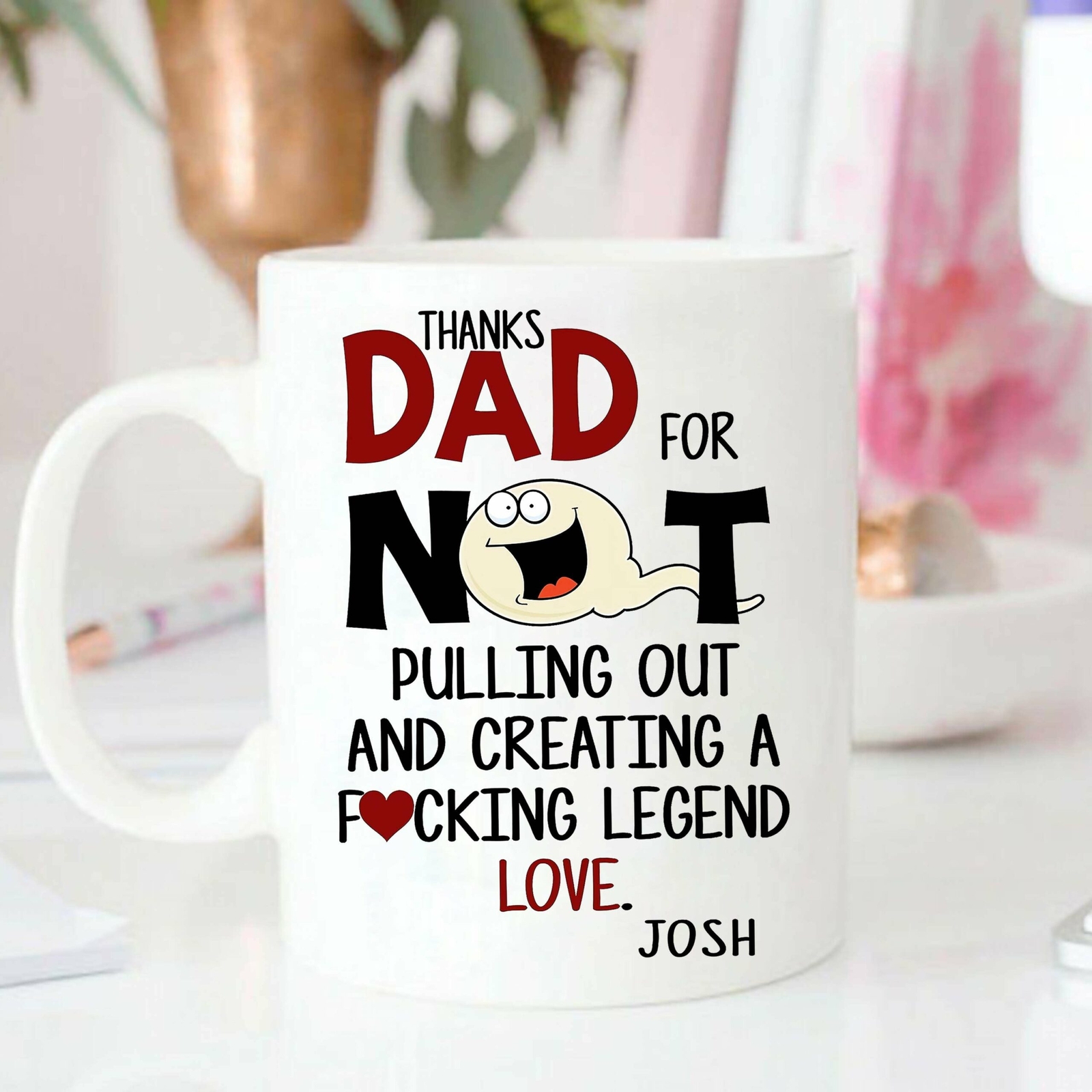 Father’s Day Thank Dad For Everything Mug Funny Mug Father’s Day Mug Funny S