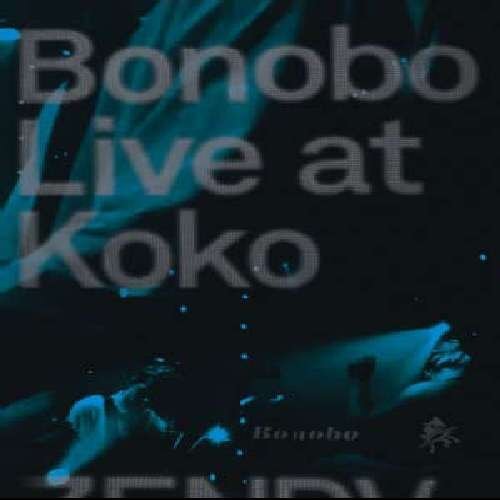 Live at Koko (DVD) Bonobo