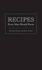 Recipes Every Man Should Know (Stuff You Should Know) - Hardcover - GOOD