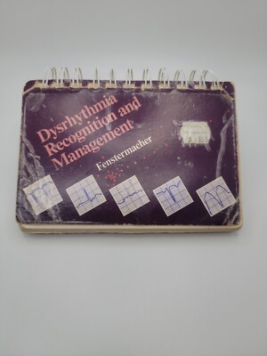 DYSRHYTHMIA RECOGNITION AND MANAGEMENT SAUNDERS By Karen Fenstermacher 