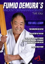 EKU by Fumio Demura - Ancient Okinawan Kobudo