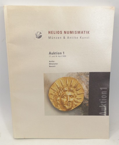 Helios Numismatik Auktion 1, April 2008 Numismatic Literature