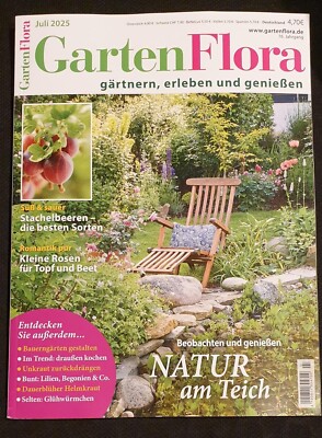 Garten Flora  Juli 2025 - Natur am Teich - Stachelbeeren - Kleine Rosen  - NEU
