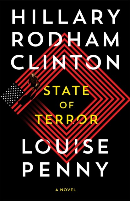 State of Terror by Hillary Rodham Clinton (Hardback Book)
