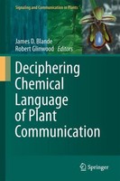 Deciphering Chemical Language Of Plant Communication Robert Glinwood