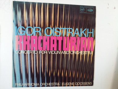 LP KHACHATURIAN concerto for violin IGOR OISTRAKH