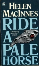 Ride A Pale Horse By Helen MacInnes. 9780006171195
