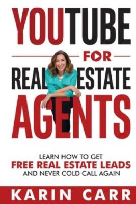 YouTube for Real Estate Agents: Learn how to get free real estate leads a - GOOD