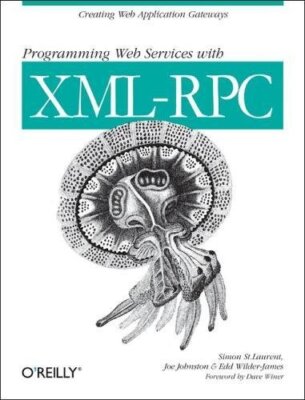 Programmierung Web Services mit XML-RPC, Joe Johnston, Edd Dumbill, S