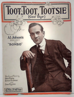 Toot Toot Tootsie Goo Bye Sheet Music By Gus Kahn Ernie Erdman Dan Russo 1922