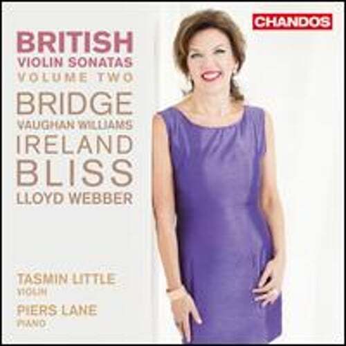 British Violin Sonatas, Vol. 2: Bridge; Vaughan Williams; Ireland; Bliss; Lloyd