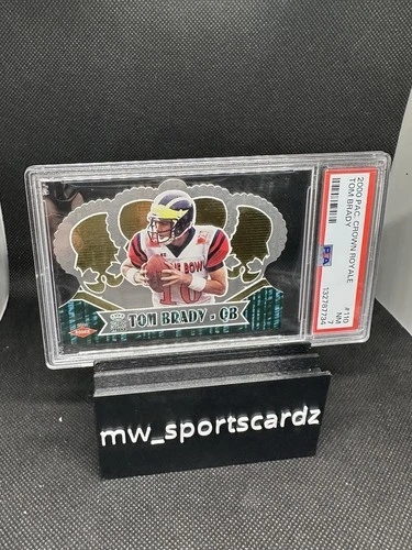 2000 PAC Crown Royal Tom Brady PSA 7