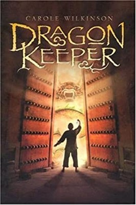 Dragon Keeper Paperback Carole Wilkinson