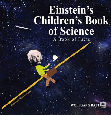Wolfgang Batt | Einstein's Children's Book of Science | Buch | Englisch (2021)