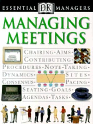 Managing Meetings by Tim Hindle: New