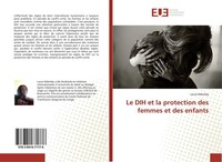 Le DIH Et La Protection Des Femmes Et Des Enfants Laura Ndomby