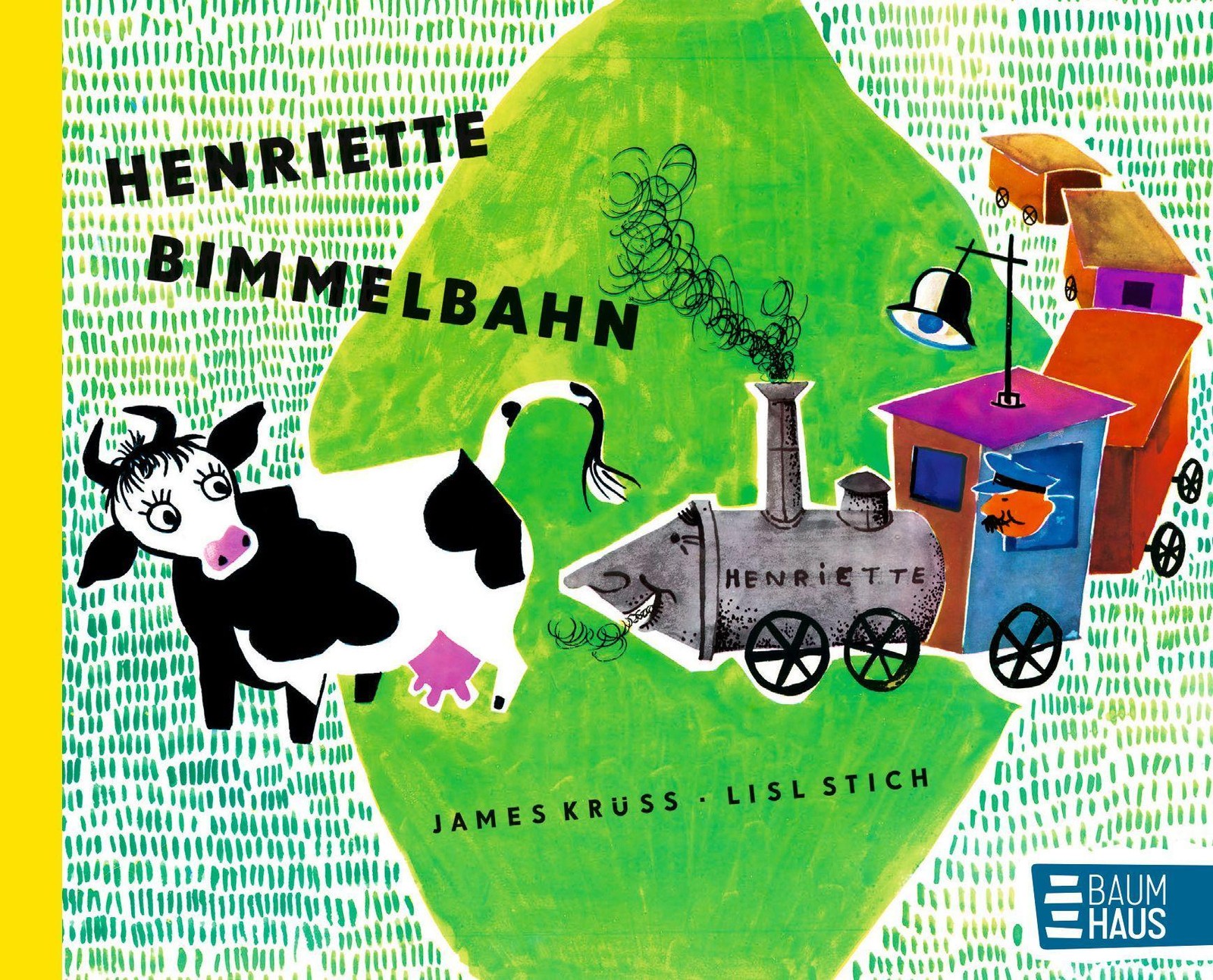 James Krüss ~ Henriette Bimmelbahn
