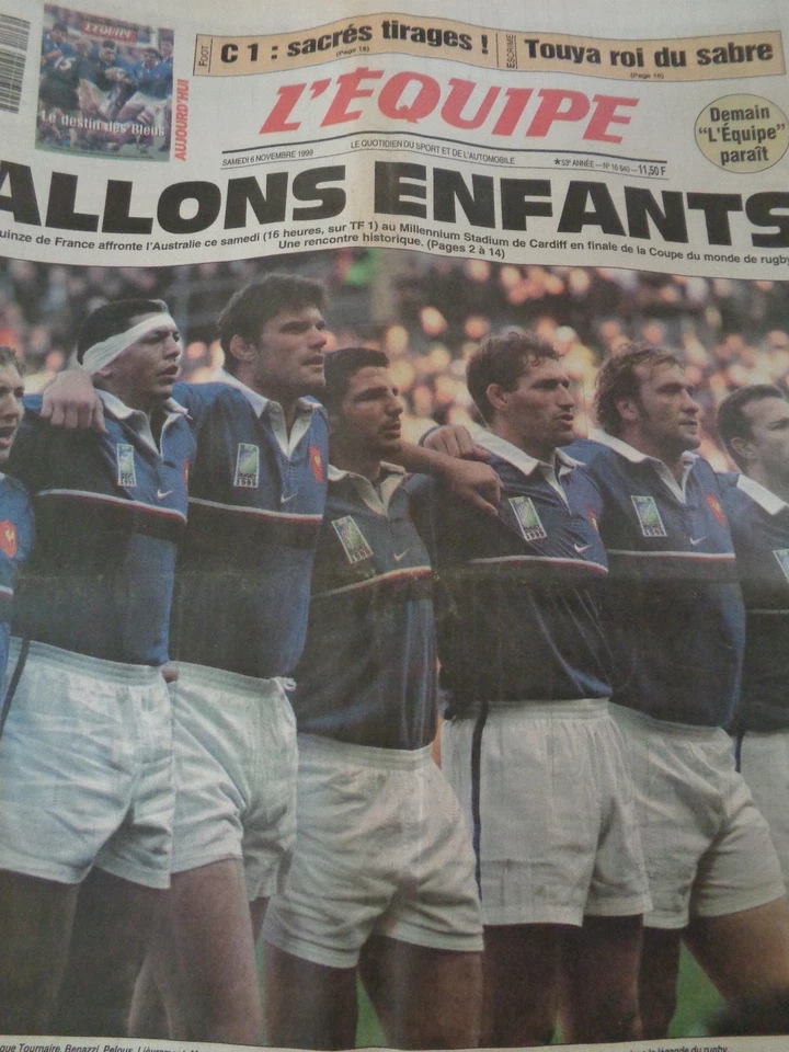 Journal l'équipe 06/11/1999 Rugby - Allons enfants  - Coupe du Monde 99 - Photo 1/1