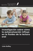 Lisle Duffey | InvestigacióN Sobre CóMo La AutoevaluacióN Influye En La...