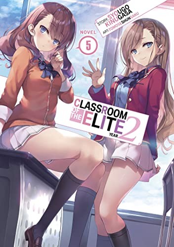 Classroom of the Elite: Year 2 (Light Novel) Vol. 5 by Syougo Kinugasa NEW - Image 2