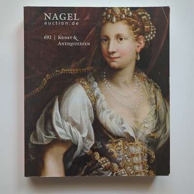 Nagel Auction.de Auktionskatalog 692 Kunst&Antiquitäten Kunstbuch | Sehr gut