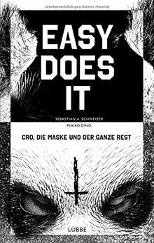 Easy does it: CRO, die Maske und der ganze Rest von ... | Buch | Zustand wie neu - Picture 1 of 2