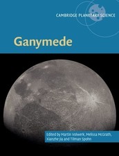 Ganymede (Cambridge Planetary Science, Serie ...