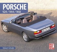 Halwart Schrader | Porsche 924/944/968 | Buch | Deutsch (2018) | 924/944/968